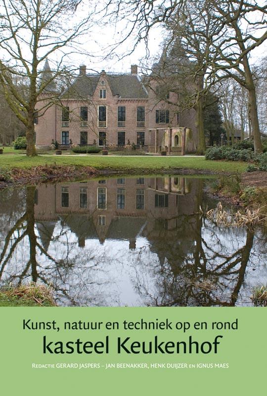 Omslag van Kunst, natuur en techniek op en rond kasteel Keukenhof