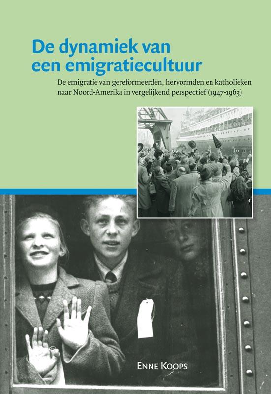 Omslag van De dynamiek van een emigratiecultuur