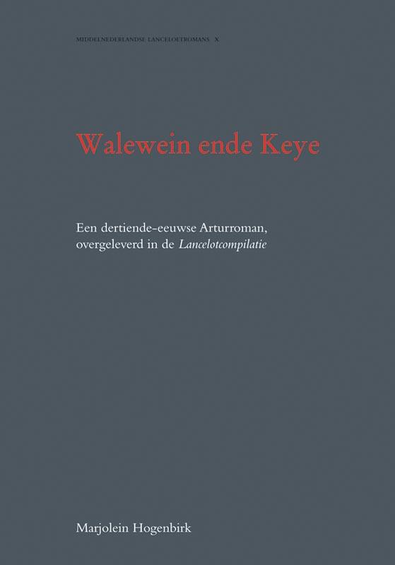 Omslag van Walewein ende Keye