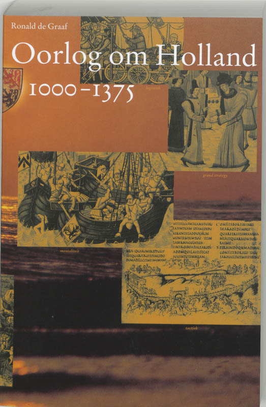 Omslag van Oorlog om Holland 1000-1375