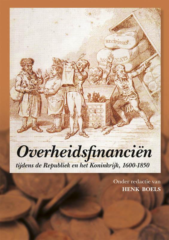 Omslag van Overheidsfinanciën tijdens de Republiek en het Koninkrijk, 1600-1850