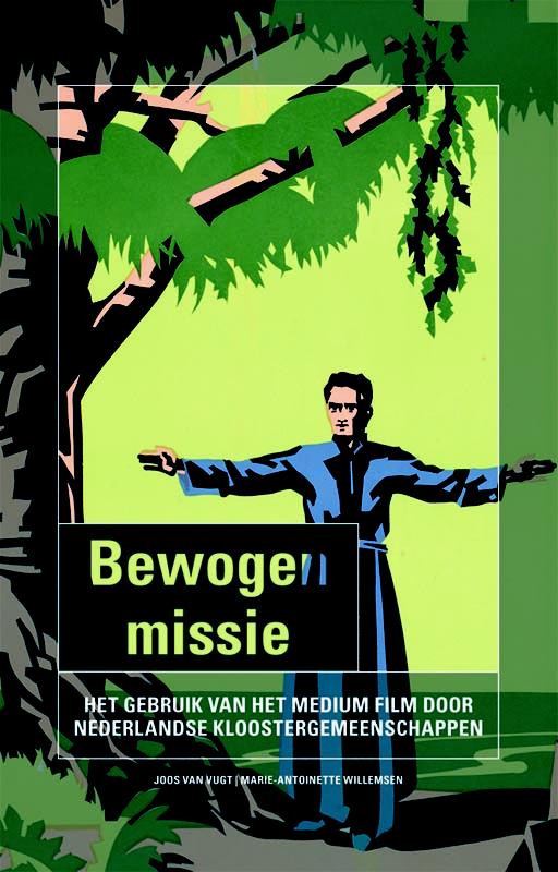 Omslag van Bewogen missie