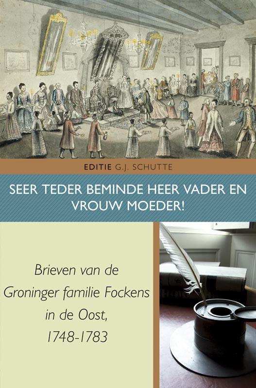 Omslag van Seer teder beminde heer vader en vrouw moeder!
