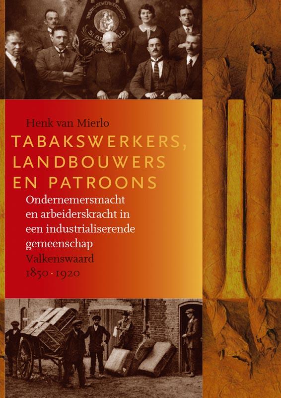 Omslag van Tabakswerkers, landbouwers en patroons