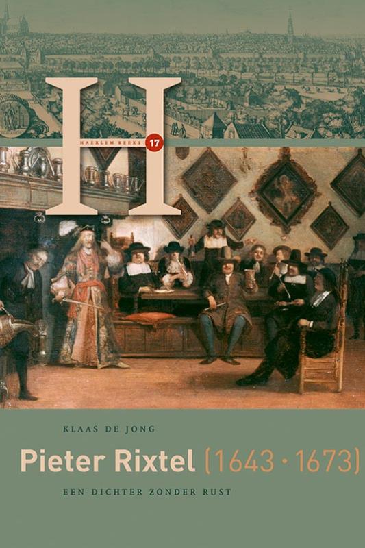 Omslag van Pieter Rixtel (1643-1673)