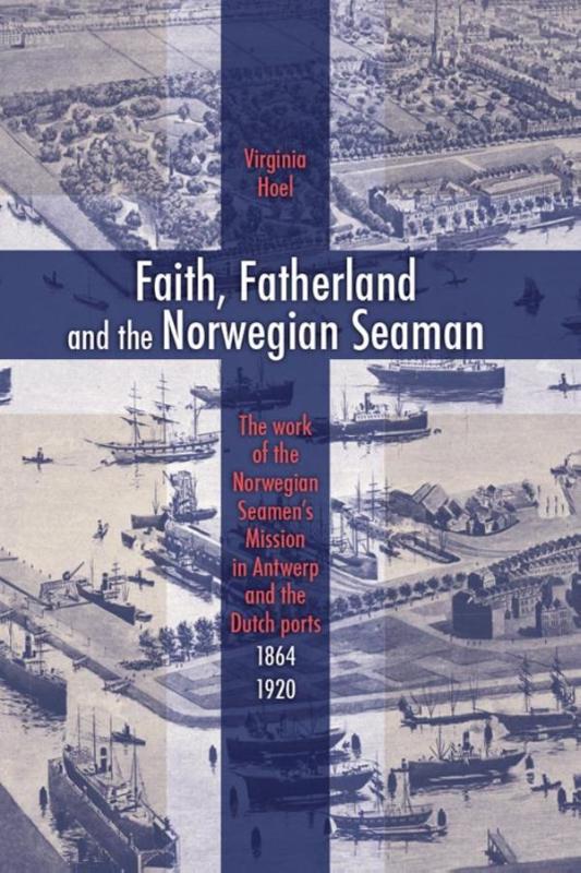 Omslag van Faith, fatherland and the Norwegian seaman
