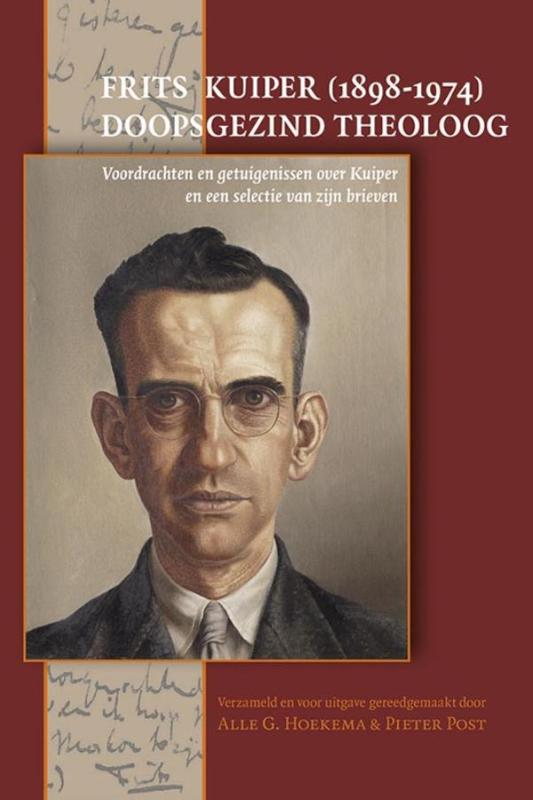 Omslag van Frits Kuiper (1898-1974) – doopsgezind theoloog