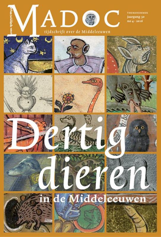 Omslag van Dertig dieren in de Middeleeuwen