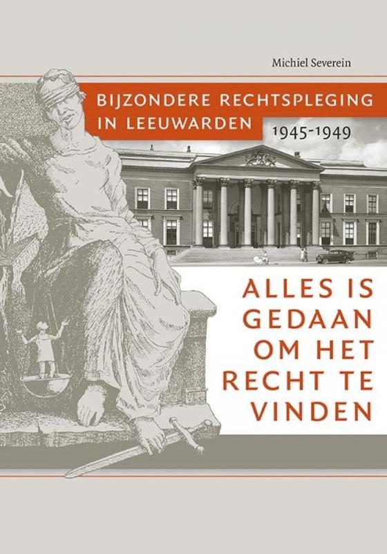 Omslag van Alles is gedaan om het recht te vinden