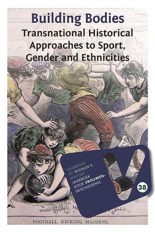 Omslag van Building Bodies: Transnational Historical Approaches to Sport, gender and Ethnicities