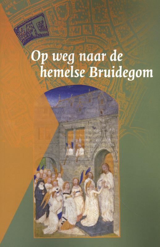 Omslag van Op weg naar de hemelse Bruidegom