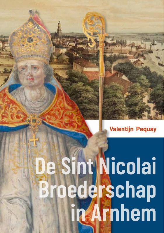 Omslag van De Sint Nicolai Broederschap in Arnhem