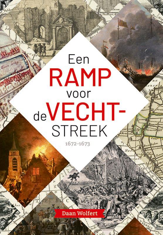 Omslag van Een ramp voor de Vechtstreek - 1672-1673