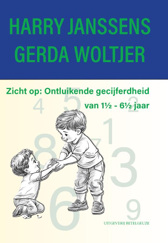 Omslag van Zicht op: Ontluikende gecijferdheid van 1½ - 6½ jaar