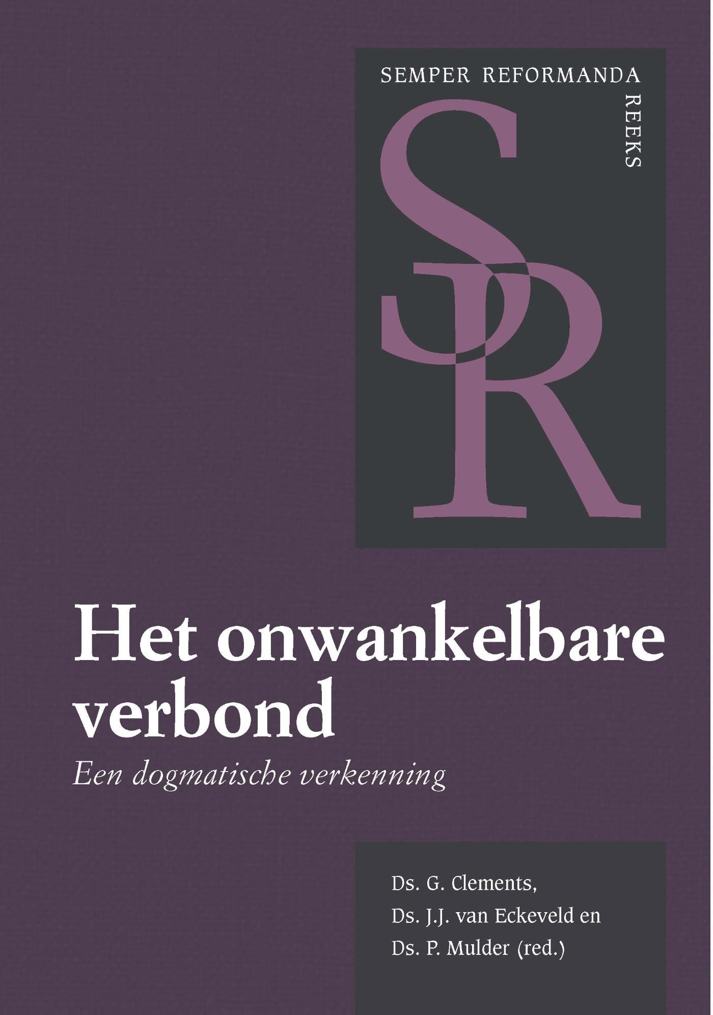 Omslag van Het onwankelbare verbond