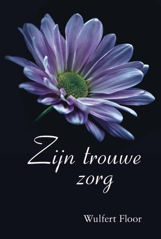 Omslag van Zijn trouwe zorg