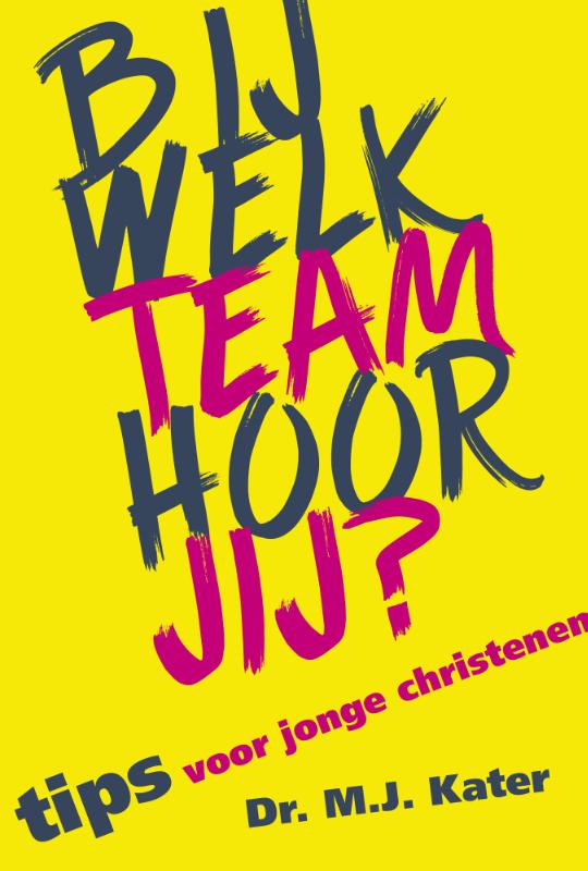 Omslag van Bij welk team hoor jij?