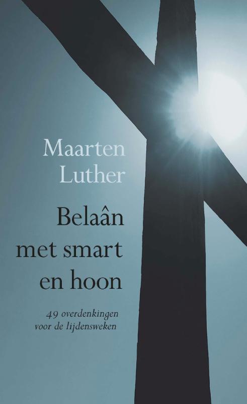 Omslag van Belaan met smart en hoon