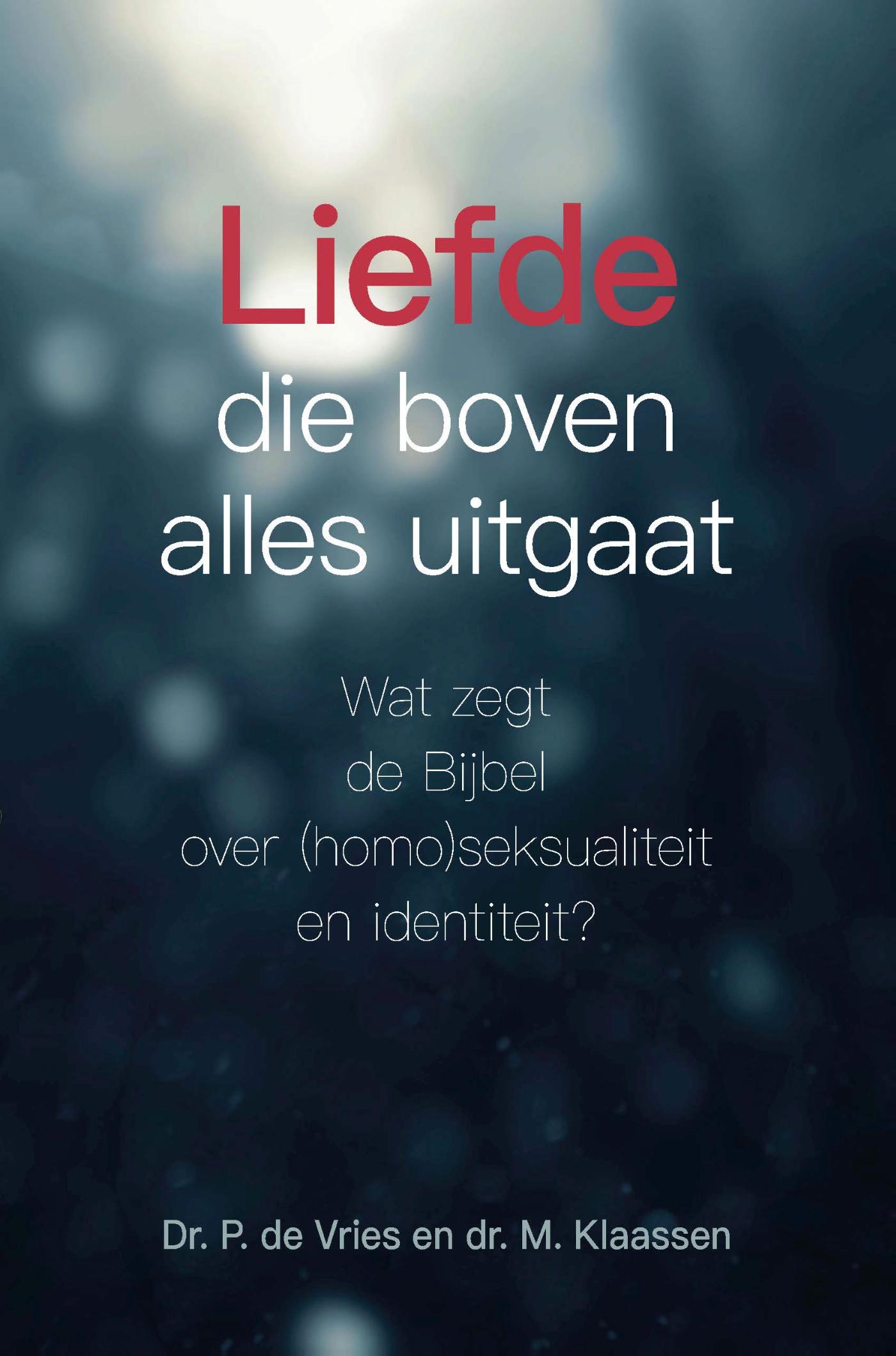 Omslag van Liefde die boven alles uitgaat