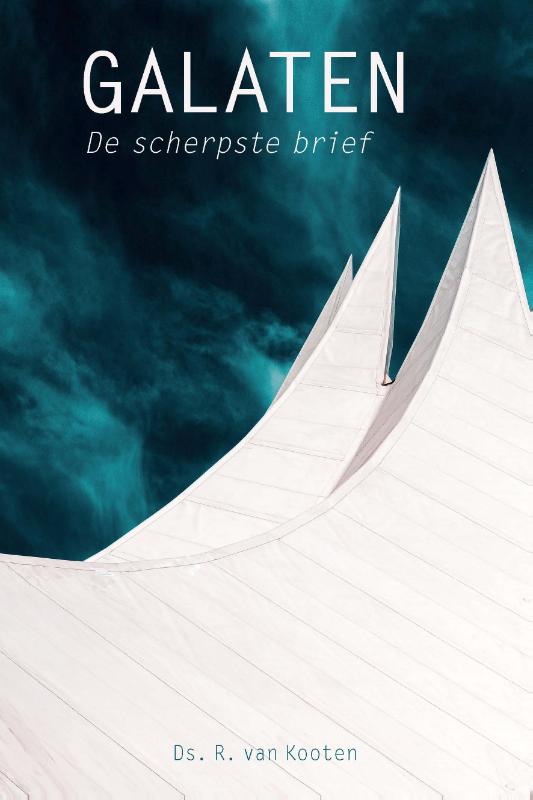 Omslag van Galaten, de scherpste brief