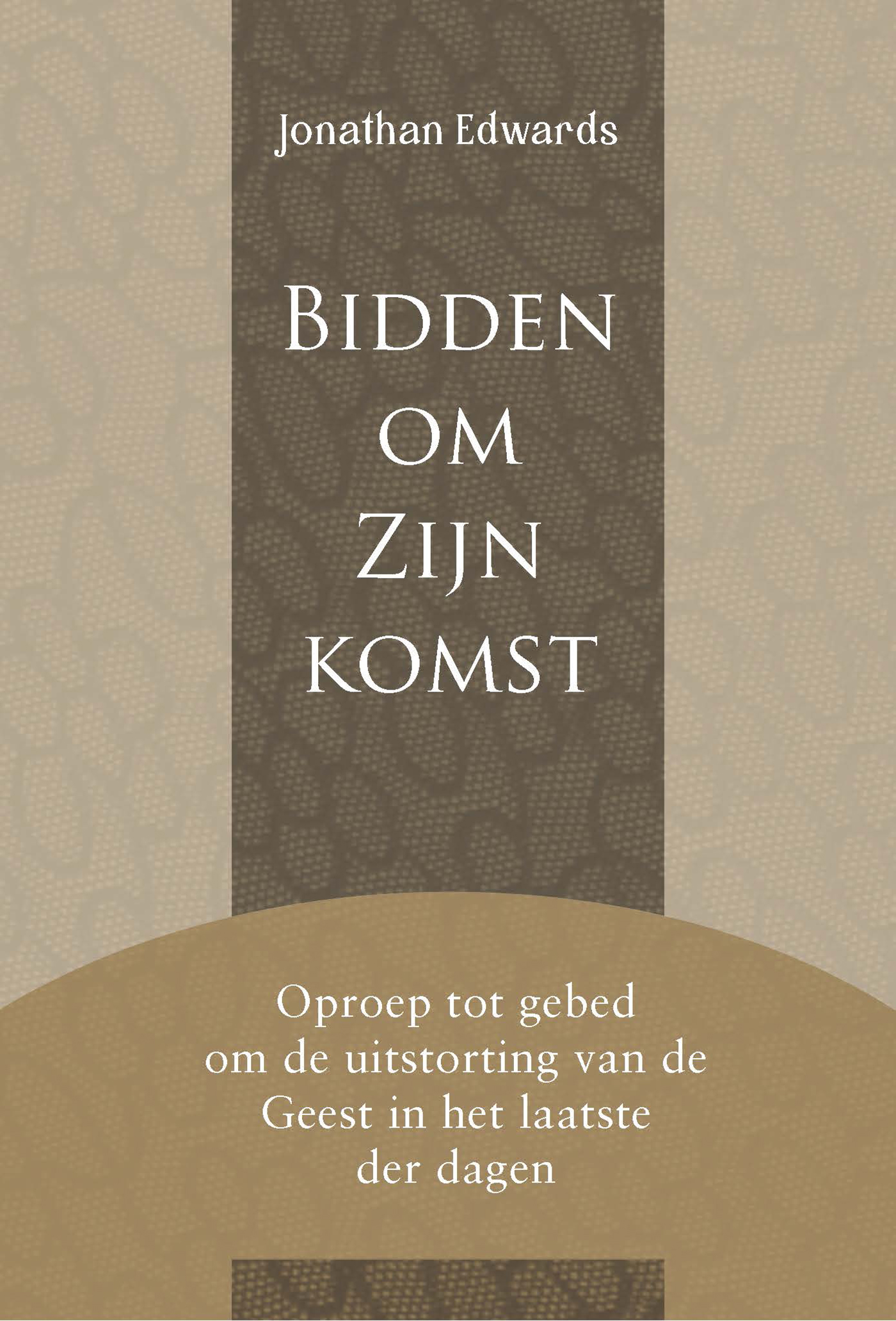 Omslag van Bidden om Zijn komst