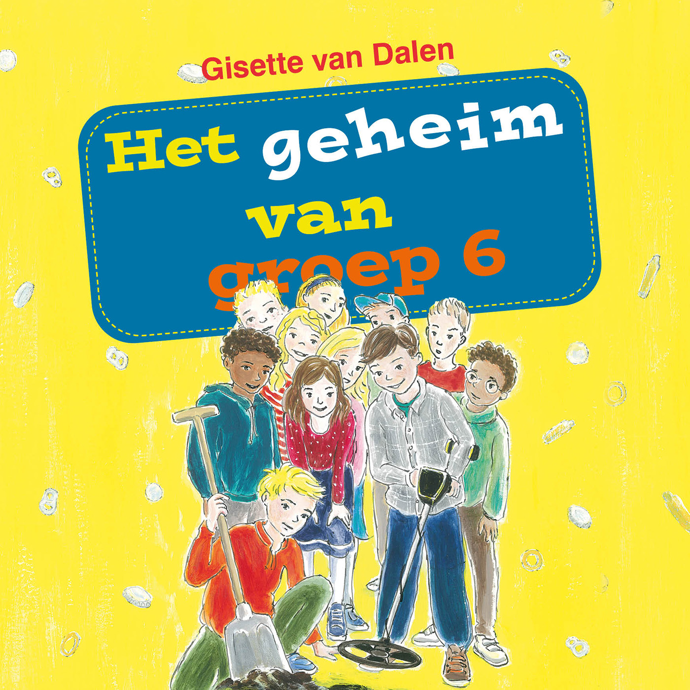 Omslag van Het geheim van groep 6