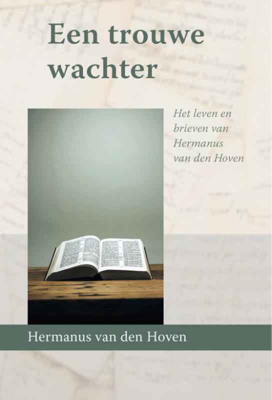 Omslag van Een trouwe wachter