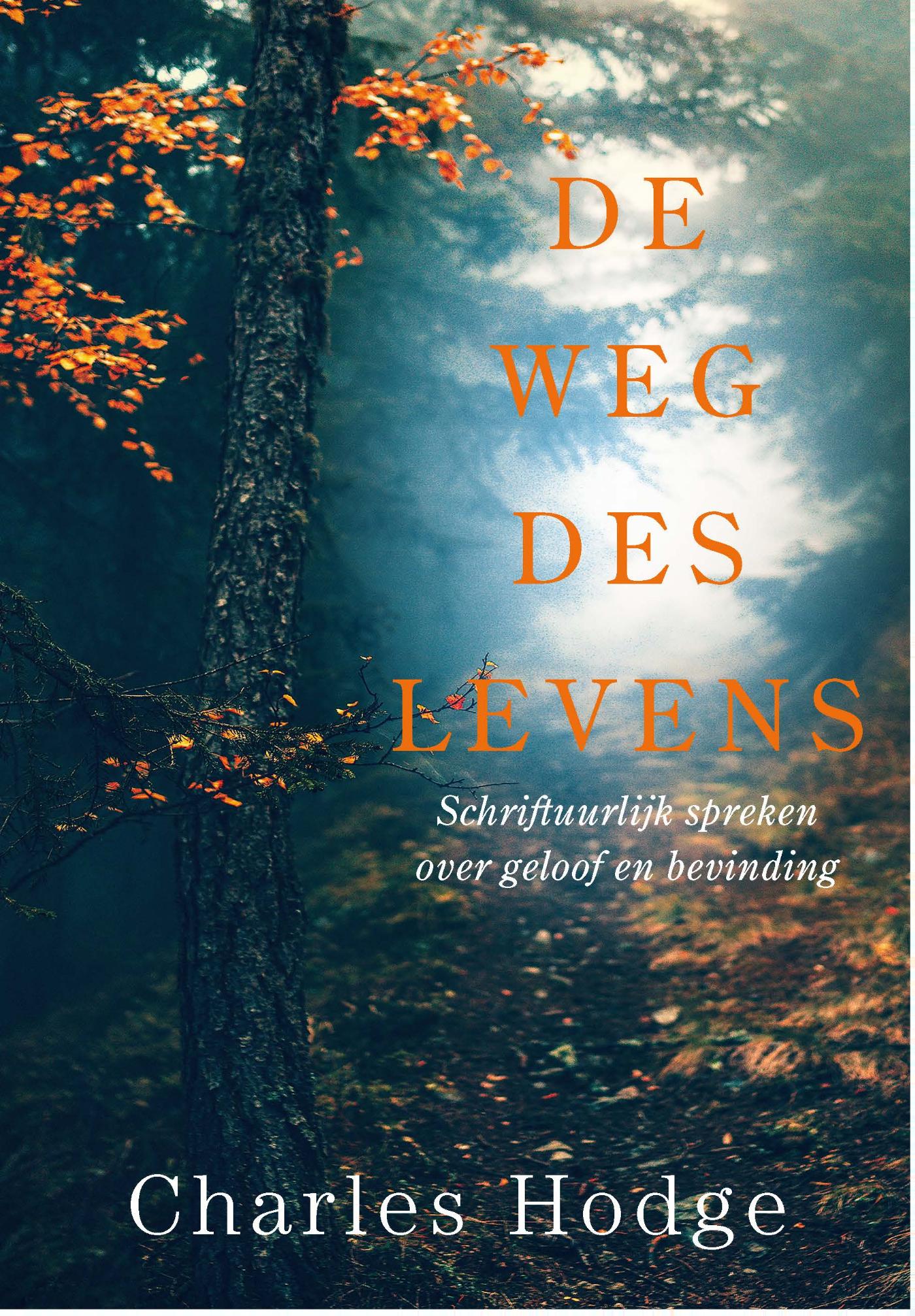 Omslag van De weg des levens