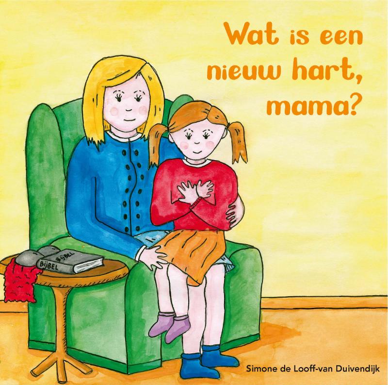 Omslag van Wat is een nieuw hart, mama?