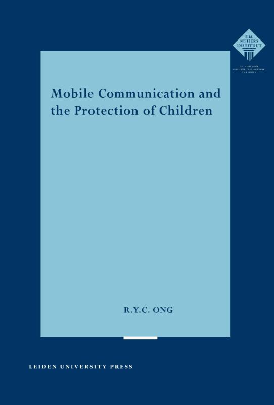 Omslag van Mobile Communication and the Protection of Children