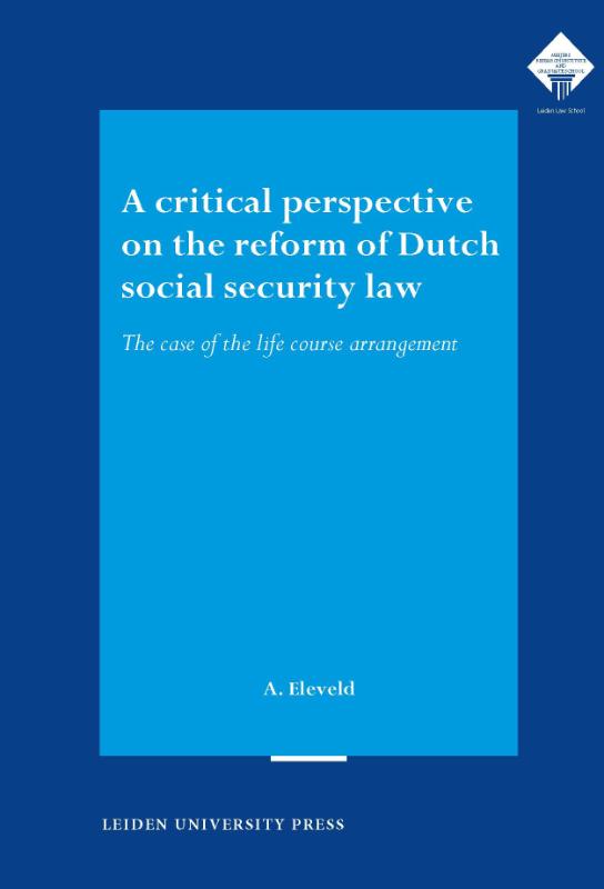 Omslag van A critical perspective on the reform of Dutch social security law