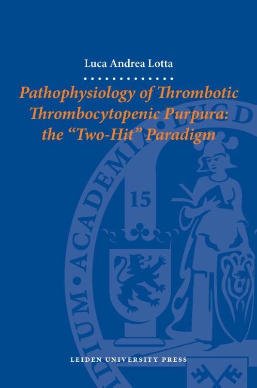 Omslag van Pathophysiology of thrombotic thrombocytopenic purpura