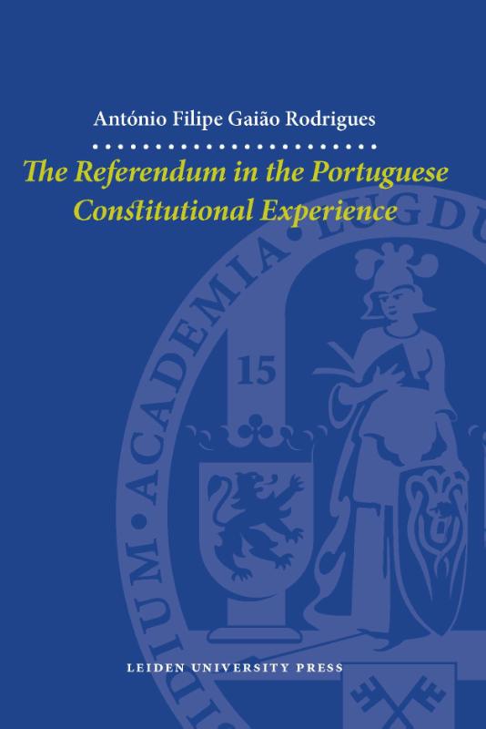 Omslag van The referendum in the Portuguese Constitutional Experience