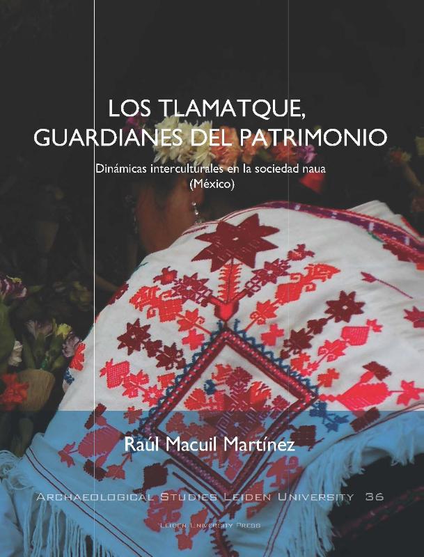 Omslag van Los tlamatque, guardianes del patrimonio
