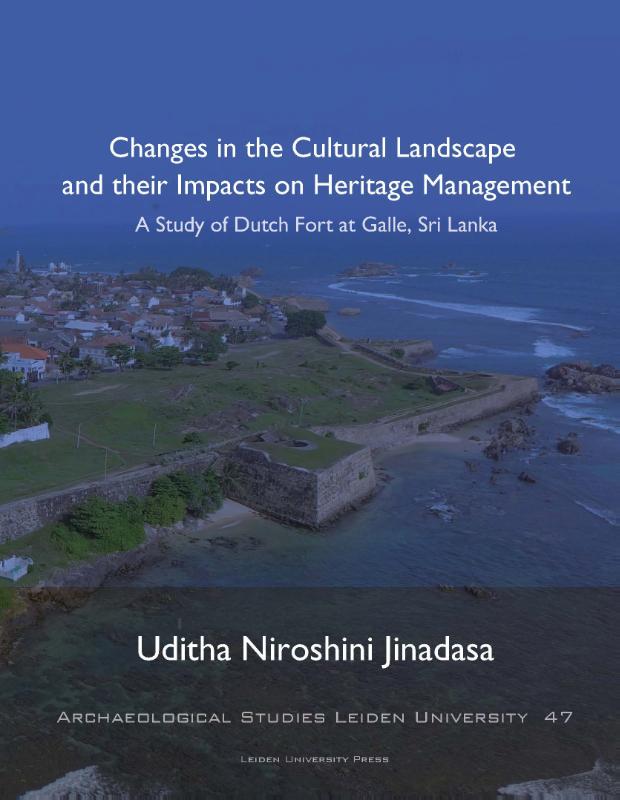 Omslag van Changes in the Cultural Landscape and their Impacts on Heritage Management