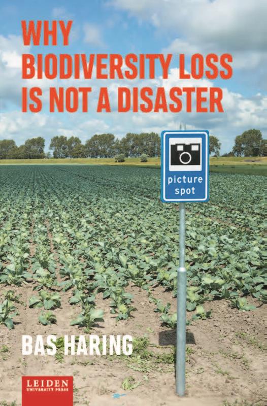 Omslag van Why biodiversity loss is not a disaster