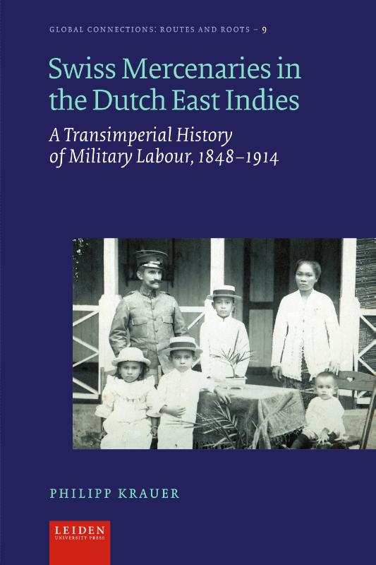 Omslag van Swiss Mercenaries in the Dutch East Indies