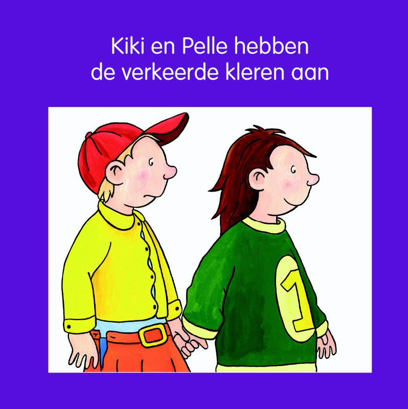 Omslag van Kiki en Pelle hebben de verkeerde kleren aan