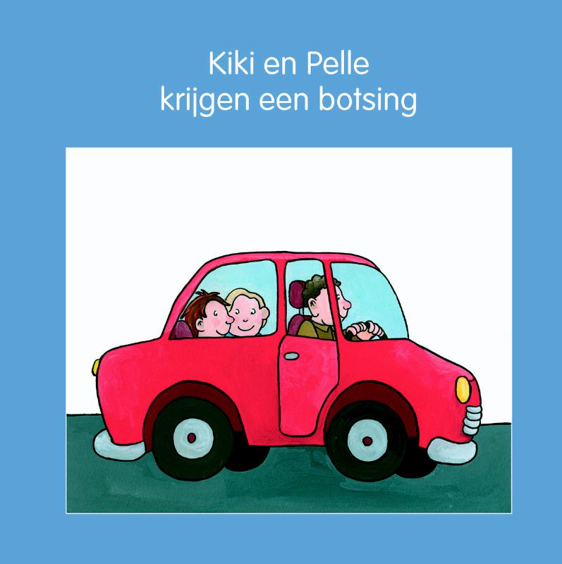 Omslag van Kiki en Pelle krijgen een botsing
