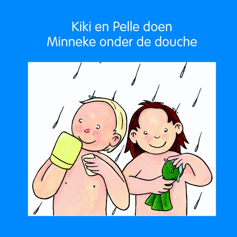Omslag van Kiki en Pelle doen Minneke onder de douche