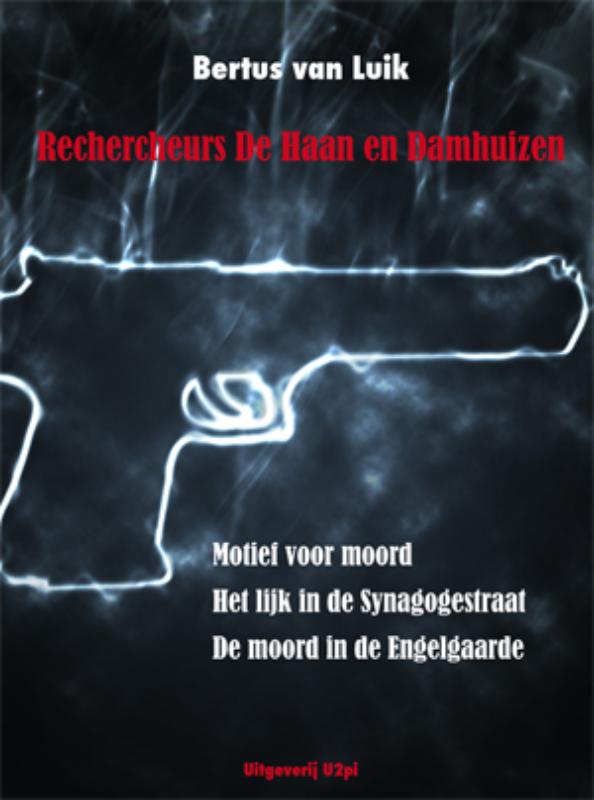 Omslag van Motief voor moord, het lijk in de synagogestraat, de moord in de Engelgaarde