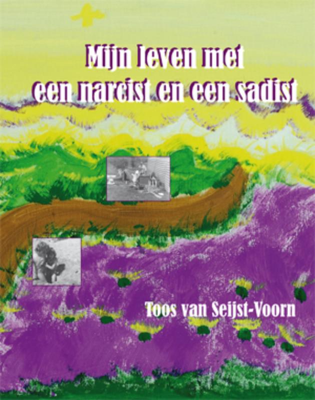 Omslag van Mijn leven met een narcist en een sadist