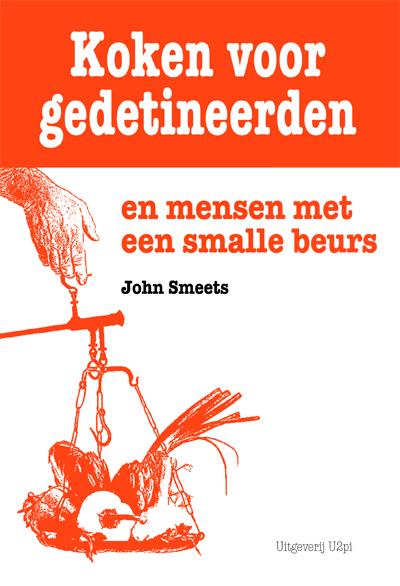 Omslag van Koken voor gedetineerden en mensen met een smalle beurs
