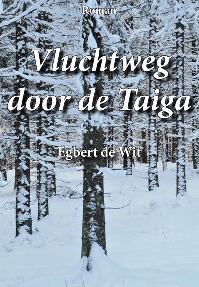Omslag van Vluchtweg door de Taiga