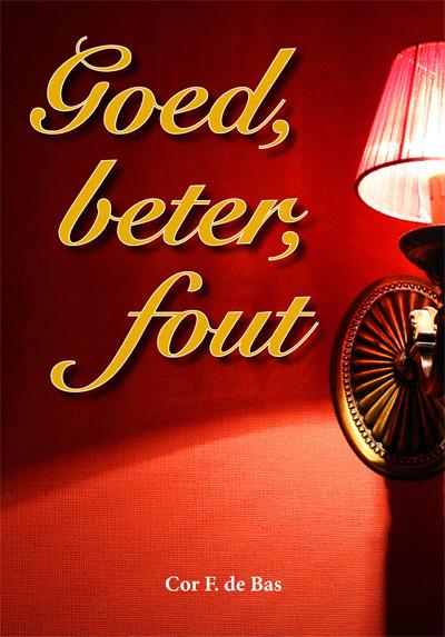 Omslag van Goed, beter, fout