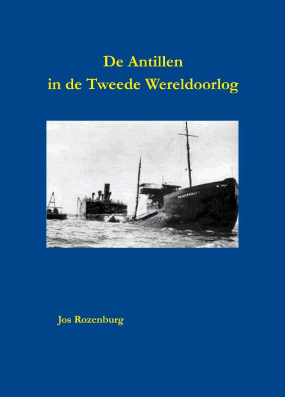 Omslag van De Antillen in de tweede wereldoorlog