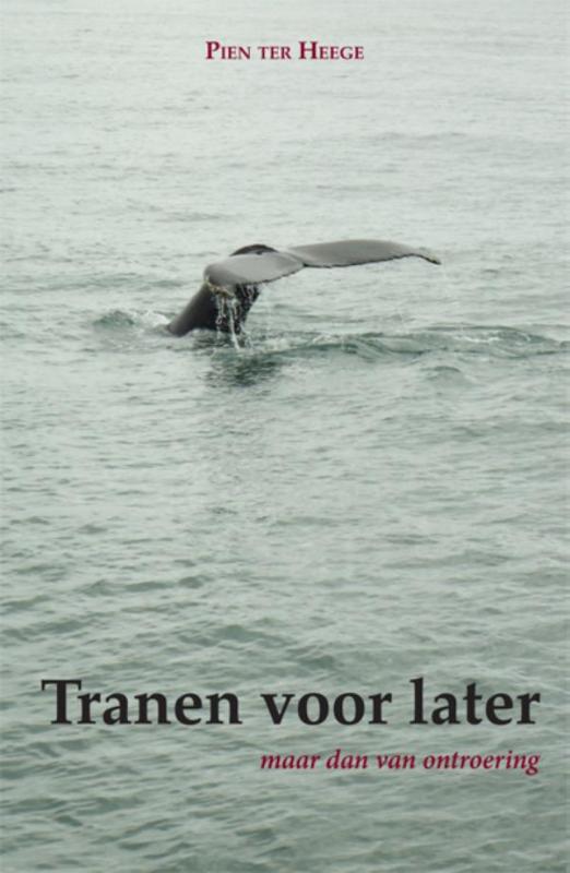 Omslag van Tranen voor later