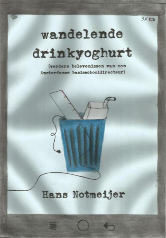 Omslag van Wandelende drinkyoghurt