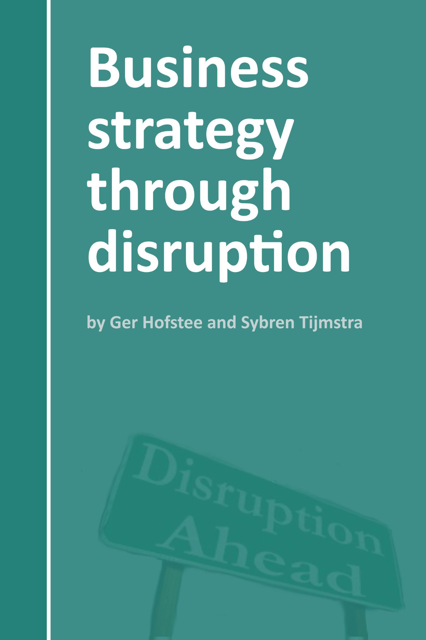 Omslag van Business Strategy Through Disruption