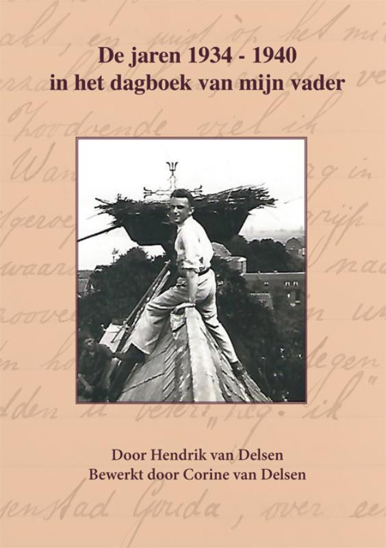 Omslag van De jaren 1934-1940 in het dagboek van mijn vader